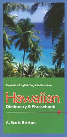 hawaiian-english/english-hawaiian dictionary & phras