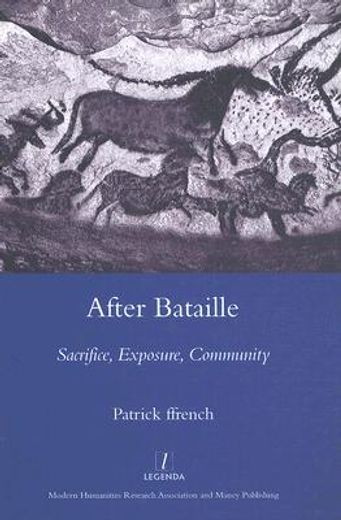 After Bataille: Sacrifice, Exposure, Community (in English)