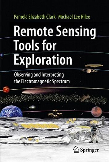 remote sensing tools for exploration,observing and interpreting the electromagnetic spectrum