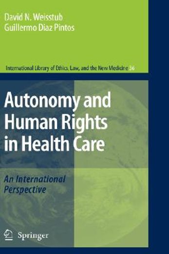 autonomy and human rights in health care,an international perspective