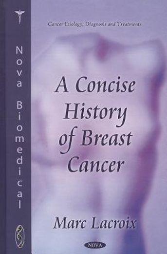 a concise history of breast cancer