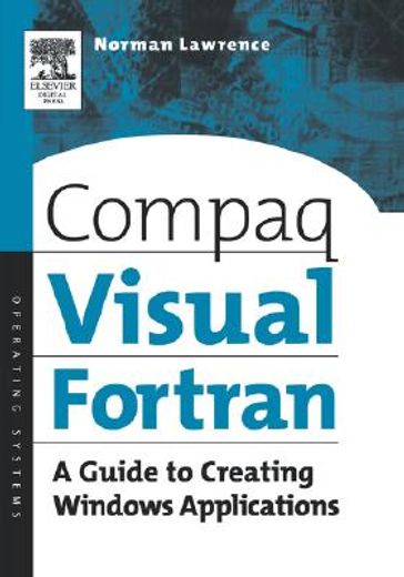 compaq visual fortran,a guide to creating windows applications