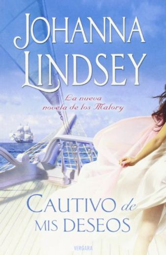 Cautivo de mis deseos (Los Malory 8) (in Spanish)