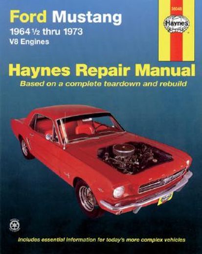 ford mustang automotive repair manual,1964 1/2 thru 1973 : v8 engines