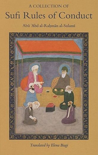 a collection of sufi rules of conduct