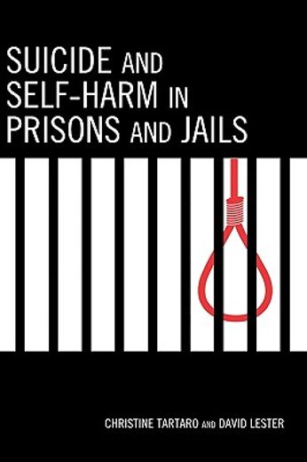 suicide and self-harm in prisons and jails
