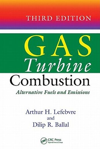 gas turbine combustion,alternative fuels and emissions