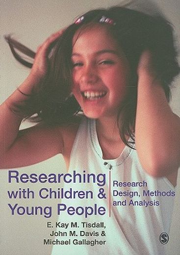 Researching with Children and Young People: Research Design, Methods and Analysis (en Inglés)