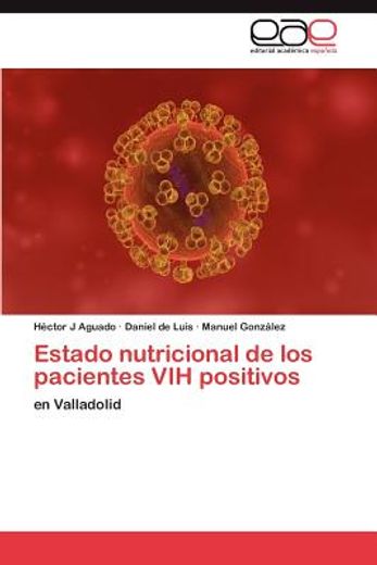 estado nutricional de los pacientes vih positivos (in Spanish)