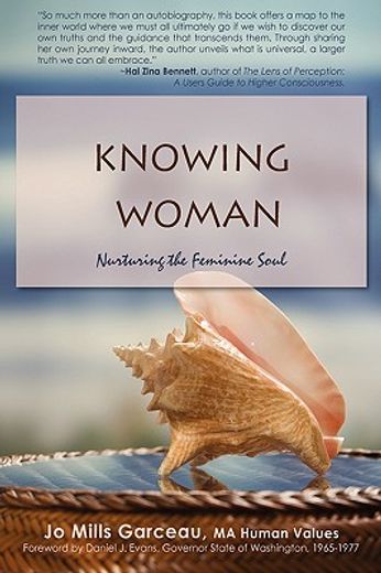 knowing woman: nurturing the feminine soul