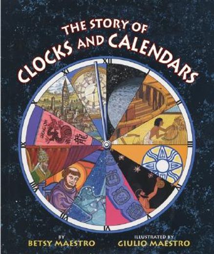 the story of clocks and calendars (en Inglés)