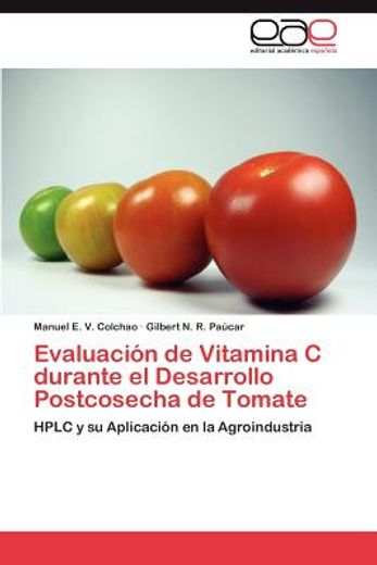 evaluaci n de vitamina c durante el desarrollo postcosecha de tomate