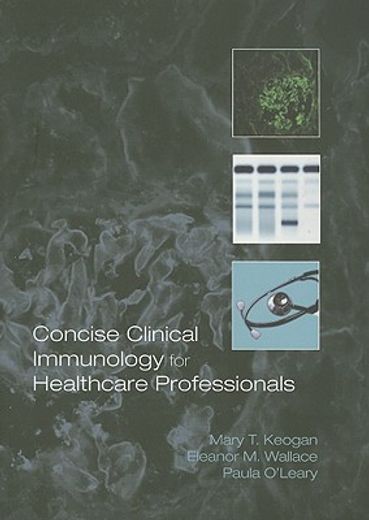 concise clinical immunology for healthcare professionals