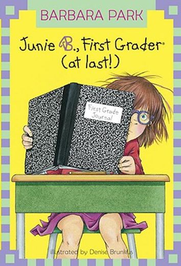 junie b., first grader (at last) (en Inglés)