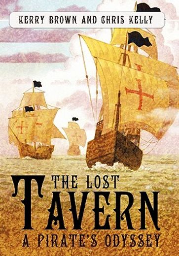 the lost tavern,a pirate`s odyssey (en Inglés)