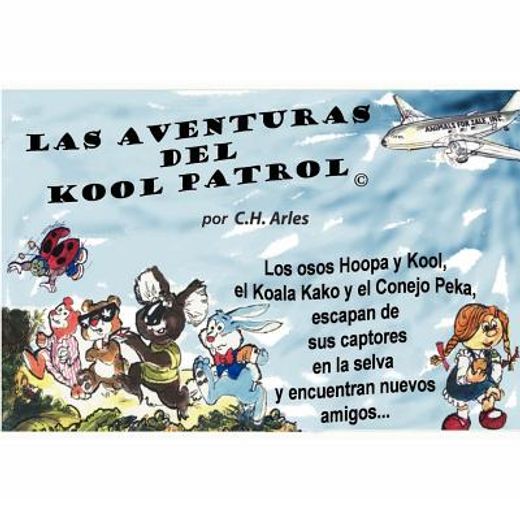 las aventuras del kool patrol