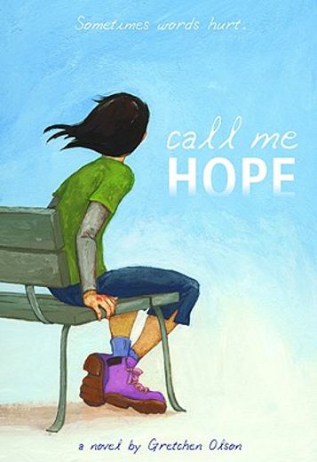 call me hope (en Inglés)