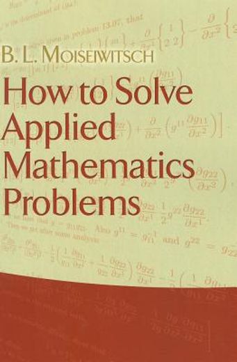 how to solve applied mathematics problems (en Inglés)