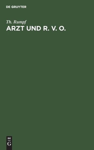 Arzt und r. V. O. (German Edition) [Hardcover ] (en Alemán)