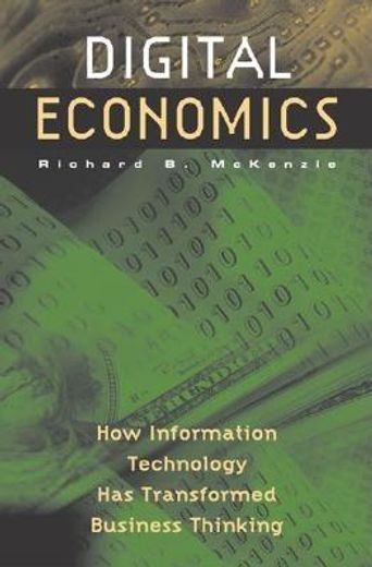 digital economics,how information technology has transformed business thinking