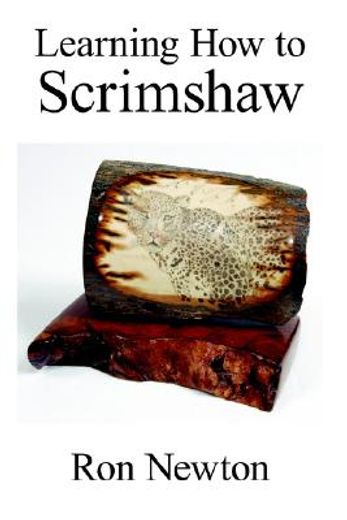 learning how to scrimshaw (en Inglés)