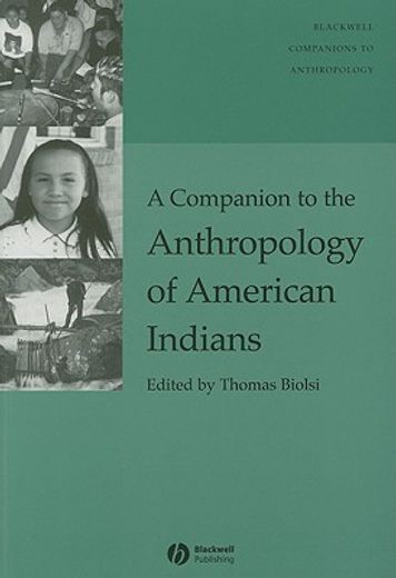 a companion to the anthropology of american indians