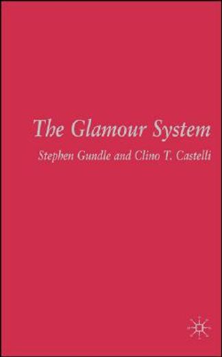 the glamour system