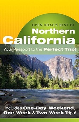 open road´s best of northern california,your passport to the perfect trip