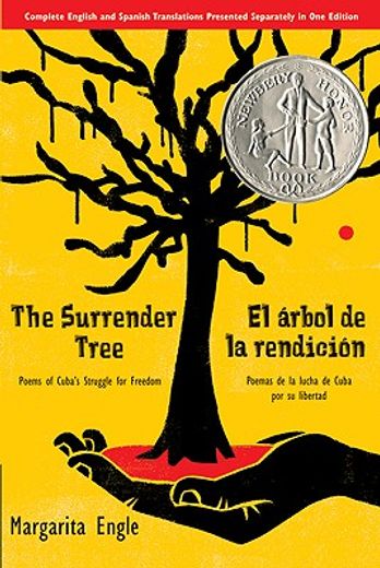 the surrender tree,poems of cuba´s struggle for freedom