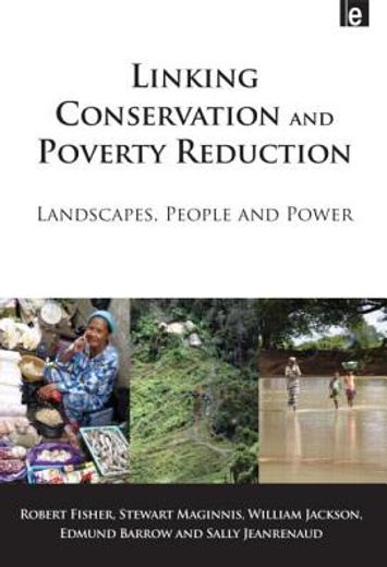 linking conservation and poverty reduction,landscapes, people and power