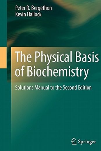 the physical basis of biochemistry