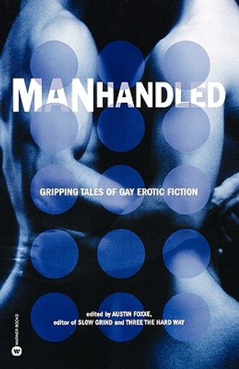manhandled (en Inglés)