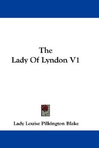 the lady of lyndon v1