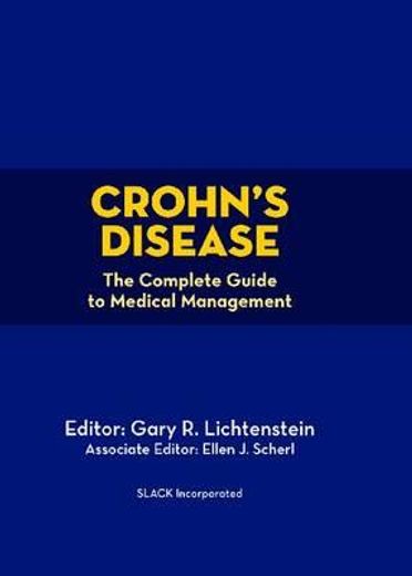 crohn´s disease,the complete guide to medical management