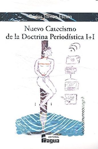 Nuevo Catecismo de la Doctrina Periodistica i+i