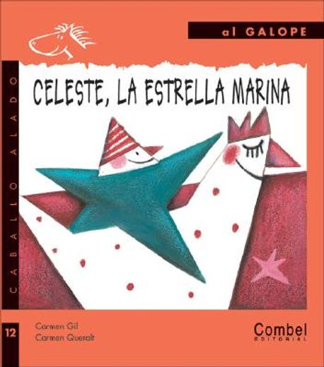 Celeste, la estrella marina (Caballo alado)