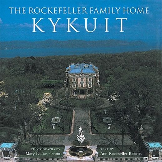 the rockefeller family home,kykuit