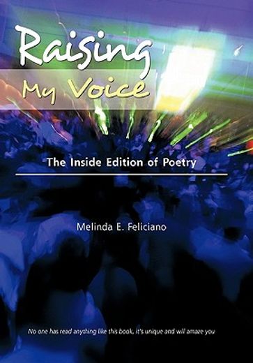 raising my voice,the inside edition of poetry