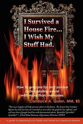 i survived a house fire... i wish my stuff had