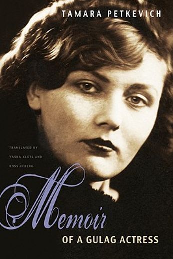 memoir of a gulag actress (en Inglés)