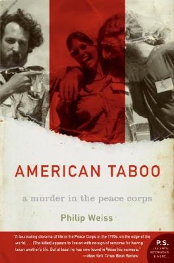 american taboo,a murder in the peace corps (en Inglés)