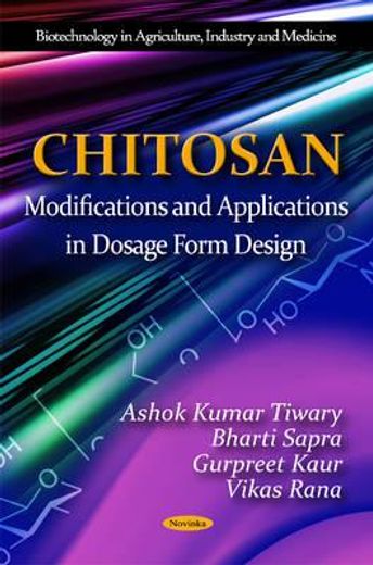 chitosan modifications and applications in dosage form design