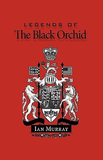 legends of the black orchid (en Inglés)