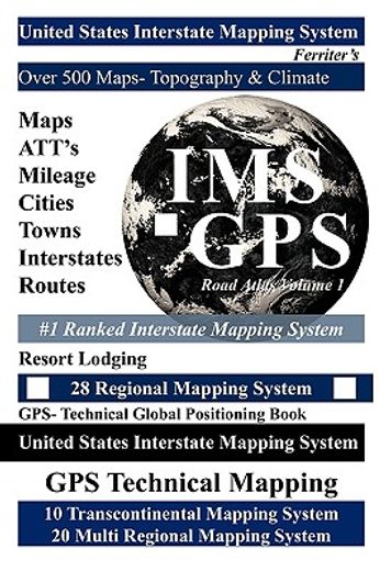 united states road atlas,united states interstate mapping system (en Inglés)
