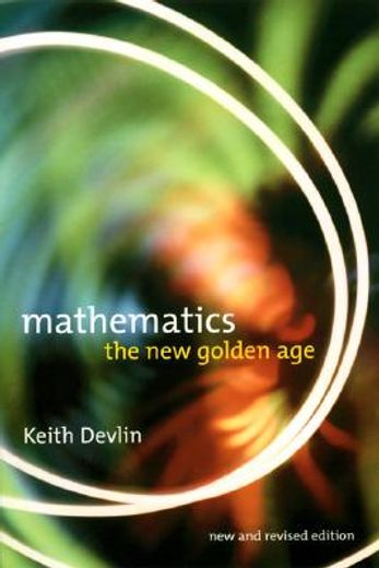 mathematics,the new golden age (en Inglés)