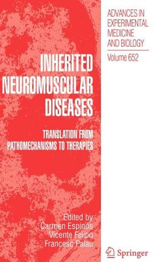 inherited neuromuscular diseases,translation from pathomechanisms to therapies