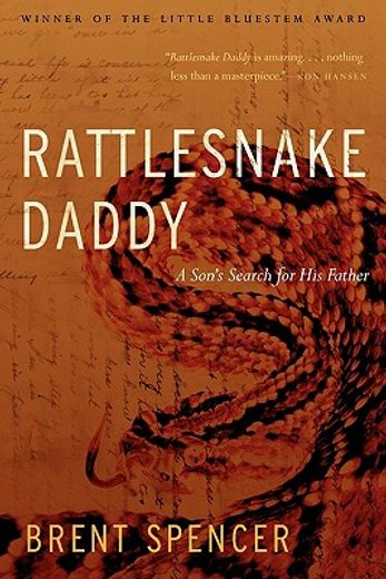 rattlesnake daddy: a son ` s search for his father