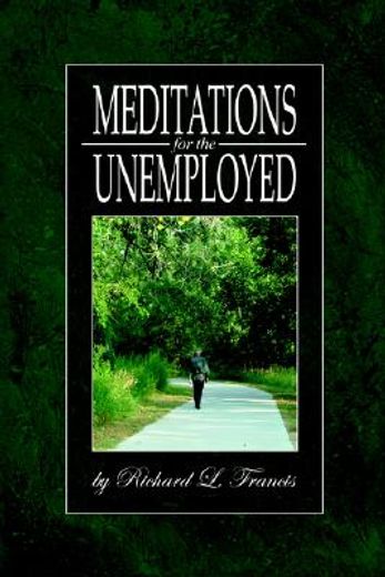 meditations for the unemployed