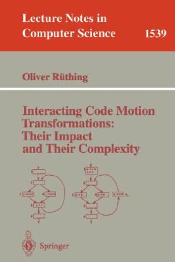interacting code motion transformations: their impact and their complexity (en Inglés)