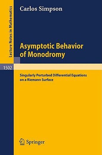 asymptotic behavior of monodromy (en Inglés)